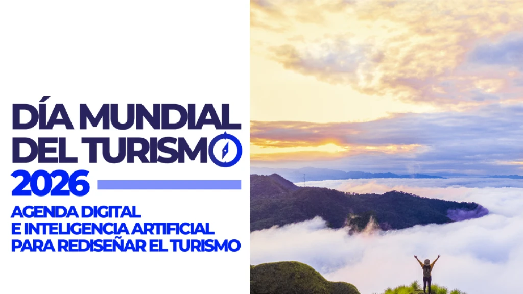 El Día Mundial del Turismo 2026 destaca la IA para rediseñar el sector
